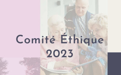 COMITÉ ÉTHIQUE 2023 : OUVERTURE À LA CANDIDATURE !